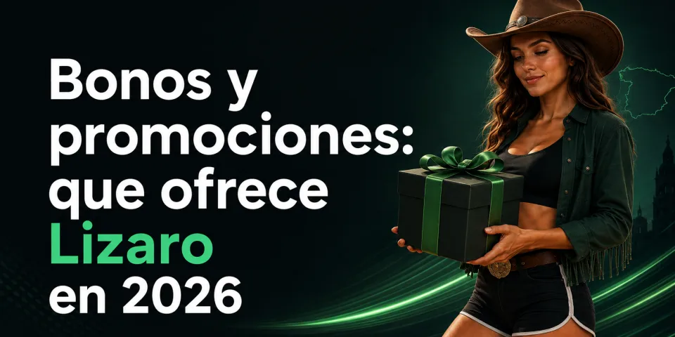 Bonos y promociones: que ofrece Lizaro en 2026